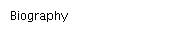 Biography